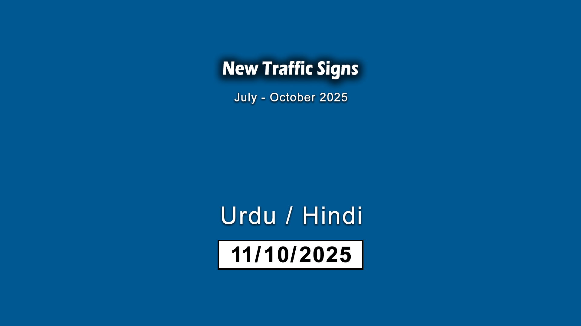 13- New Traffic Signs