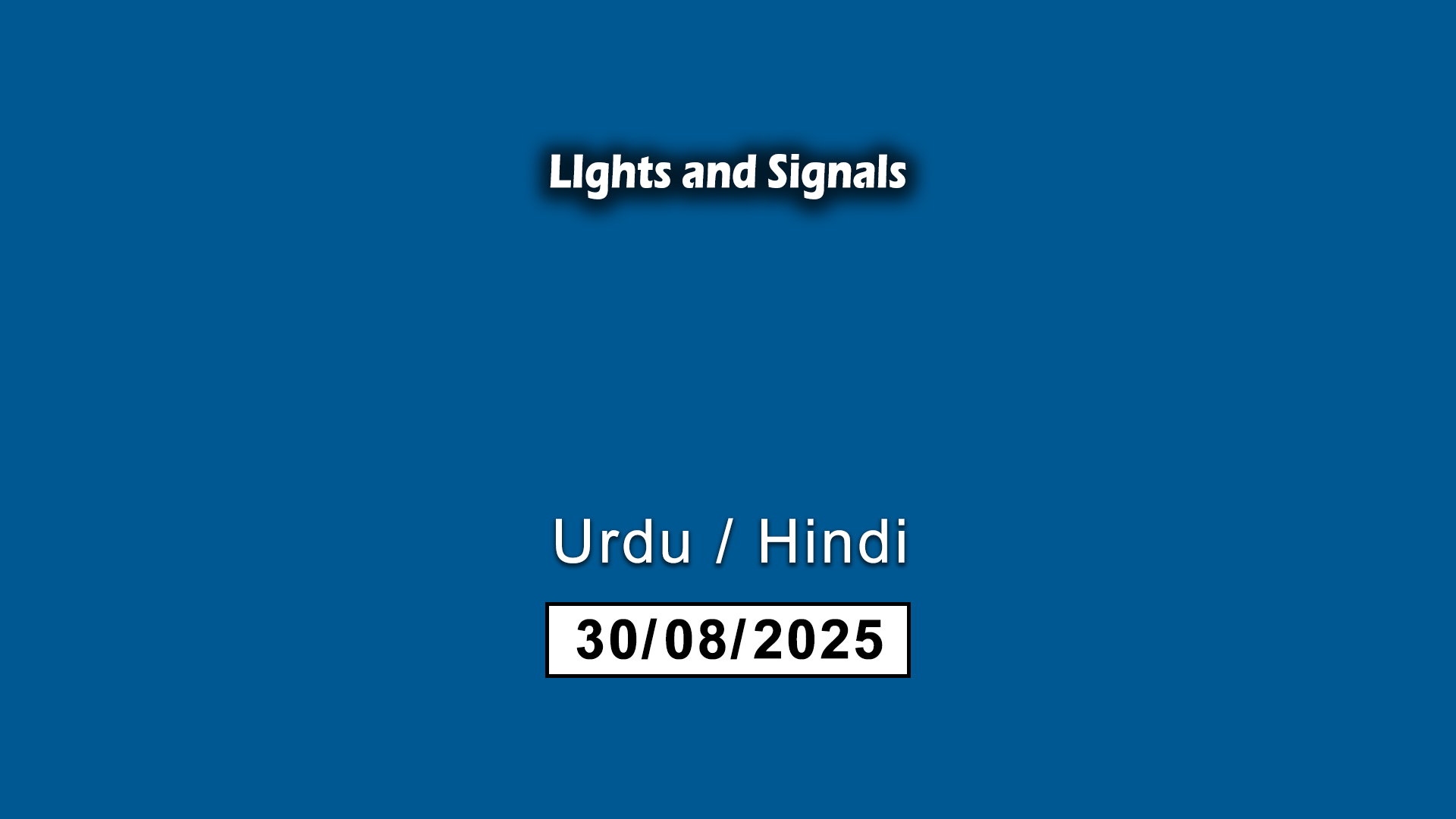5- Light and Signals