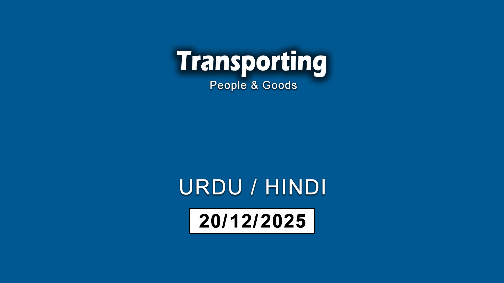 Transporting People and Goods